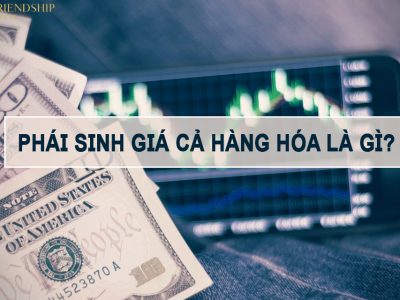 Đặc điểm của phái sinh giá cả hàng hóa là gì?