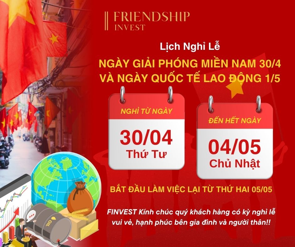[Thông báo] Hoạt động giao dịch hàng hóa trong dịp nghỉ lễ 30/4 - 1/5